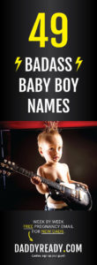 Badass Baby Boy Names